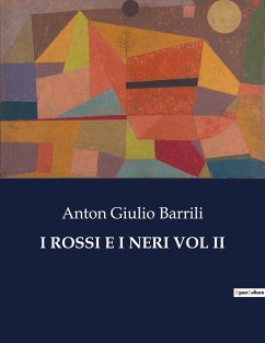 I ROSSI E I NERI VOL II - Barrili, Anton Giulio