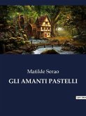 GLI AMANTI PASTELLI