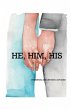 He, Him His - Bild 1