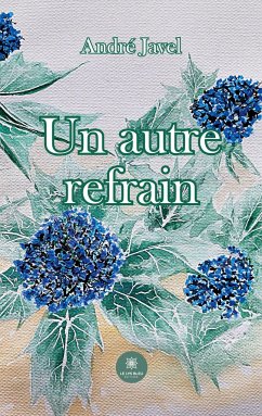 Un autre refrain - André Javel