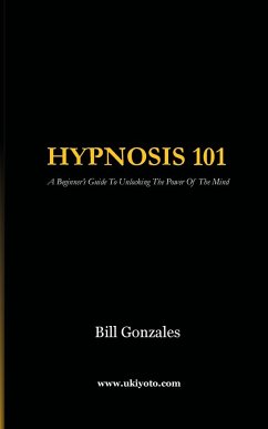 Hypnosis 101 - Gonzales, Bill