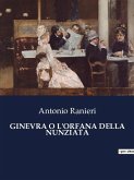 GINEVRA O L'ORFANA DELLA NUNZIATA