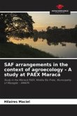SAF arrangements in the context of agroecology - A study at PAEX Maracá