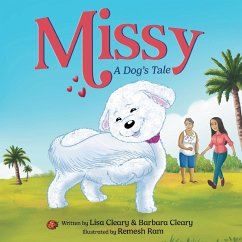 Missy - A Dog's Tale - Cleary, Lisa; Cleary, Barbara