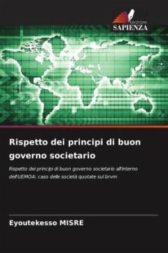 Rispetto dei principi di buon governo societario - MISRE, Eyoutekesso