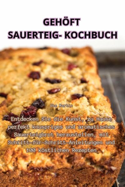 GEHÖFT SAUERTEIG-KOCHBUCH