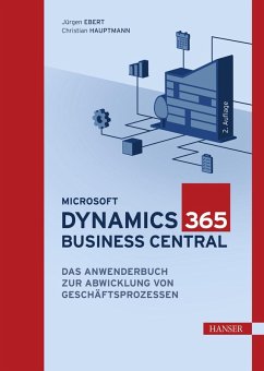 Microsoft Dynamics 365 Business Central (eBook, ePUB) - Ebert, Jürgen; Hauptmann, Christian