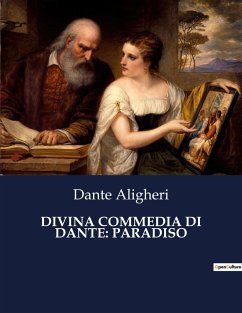 DIVINA COMMEDIA DI DANTE: PARADISO - Aligheri, Dante