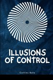 Illusions of Control