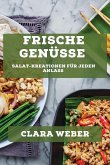 Frische Genüsse