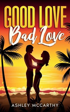 Good Love Bad Love - McCarthy, Ashley
