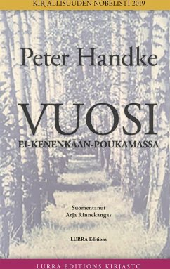 Vuosi Ei-kenenkään-poukamassa - Handke, Peter