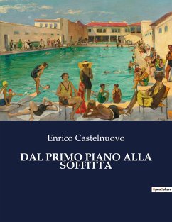 DAL PRIMO PIANO ALLA SOFFITTA - Castelnuovo, Enrico