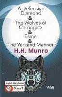 A Defensive Diamond - The Wolves of Cernogatz - Esme - The Yarkand Manner - English Story Series - A2 - Munro, H. H.