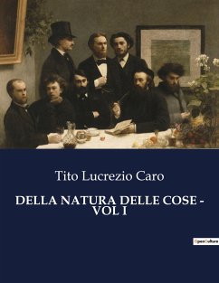 DELLA NATURA DELLE COSE - VOL I - Lucrezio Caro, Tito