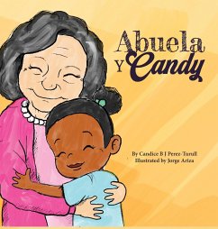 Abuela y Candy - Bj Perez Turull, Candice