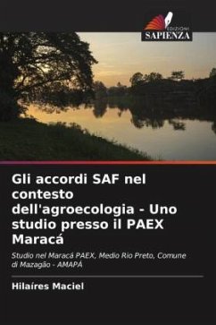 Gli accordi SAF nel contesto dell'agroecologia - Uno studio presso il PAEX Maracá - Maciel, Hilaíres