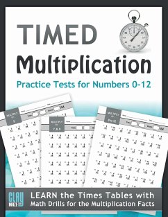 Timed Multiplication Practice Tests for Numbers 0-12 - Otillio, Stacy; Otillio, Frank