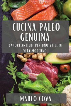 Cucina Paleo Genuina - Cova, Marco