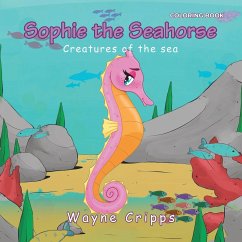 Sophie the Seahorse - Cripps, Wayne