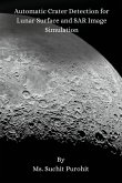 Automatic Crater Detection for Lunar Surface and SAR Image Simulation