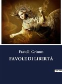 FAVOLE DI LIBERTÀ