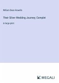 Their Silver Wedding Journey; Complet