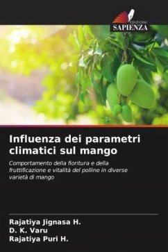 Influenza dei parametri climatici sul mango - Jignasa H., Rajatiya;Varu, D. K.;Puri H., Rajatiya