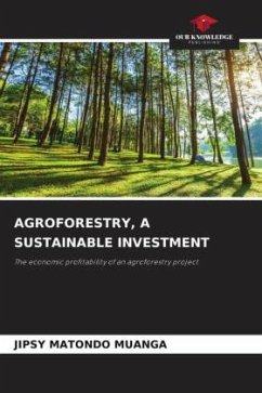 AGROFORESTRY, A SUSTAINABLE INVESTMENT - MATONDO MUANGA, JIPSY