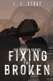 Fixing the Broken