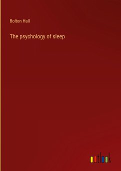 The psychology of sleep