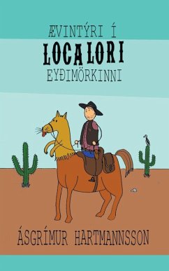 Cover Ævintýri í Loca Lori Eyðimörkinni