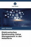 Elektronisches Relationship Value Management in der Hotellerie