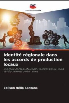 Identité régionale dans les accords de production locaux - Santana, Edílson Hélio