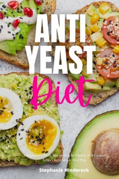 Anti-Yeast Diet - Hinderock, Stephanie