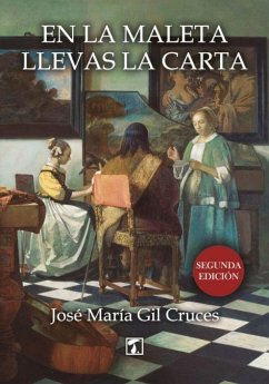 En la maleta llevas la carta - Gil Cruces, José María