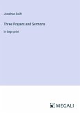 Three Prayers and Sermons