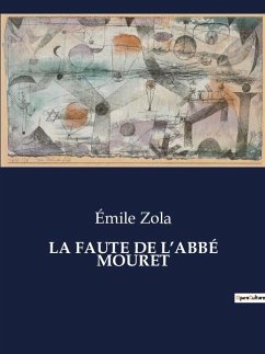 LA FAUTE DE L¿ABBÉ MOURET - Zola, Émile