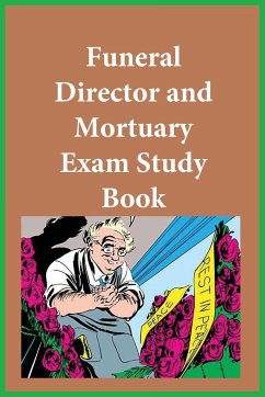 Funeral Director and Mortuary Exam Study Guide - Funeral Examining Board