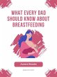 What Every Dad Should Know About... - Bild 1