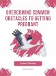 Overcoming Common Obstacles to Getting... - Bild 1