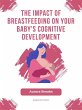 The Impact of Breastfeeding on Your... - Bild 1