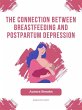 The Connection Between Breastfeeding... - Bild 1