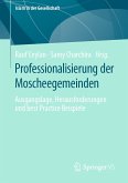 Professionalisierung der Moscheegemeinden (eBook, PDF)