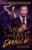 Save the Last Dance (eBook, ePUB)