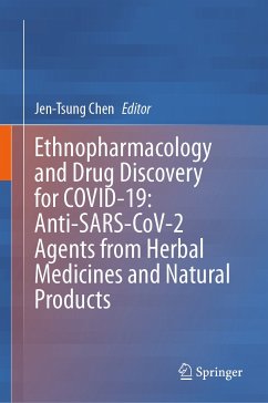 Ethnopharmacology and Drug Discovery for COVID-19: Anti-SARS-CoV-2 Agents from Herbal Medicines and Natural Products (eBook, PDF)