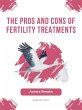 The Pros and Cons of Fertility... - Bild 1