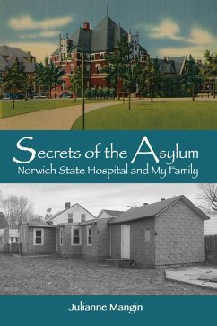 Secrets of the Asylum (eBook, ePUB) - Mangin, Julianne
