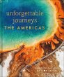 Unforgettable Journeys The Americas... - Bild 1