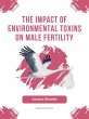 The Impact of Environmental Toxins on... - Bild 1